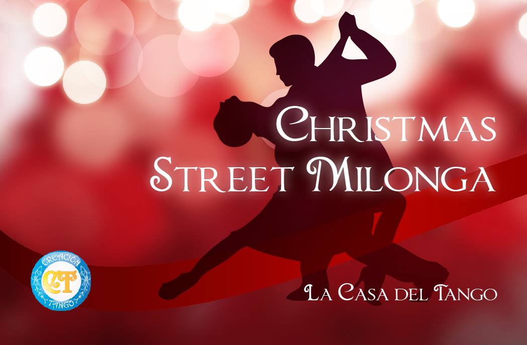 CHRISTMAS STREET MILONGA