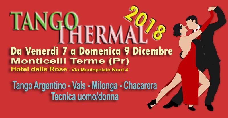 Tango Thermal 2018 – Monticelli Terme – Parma