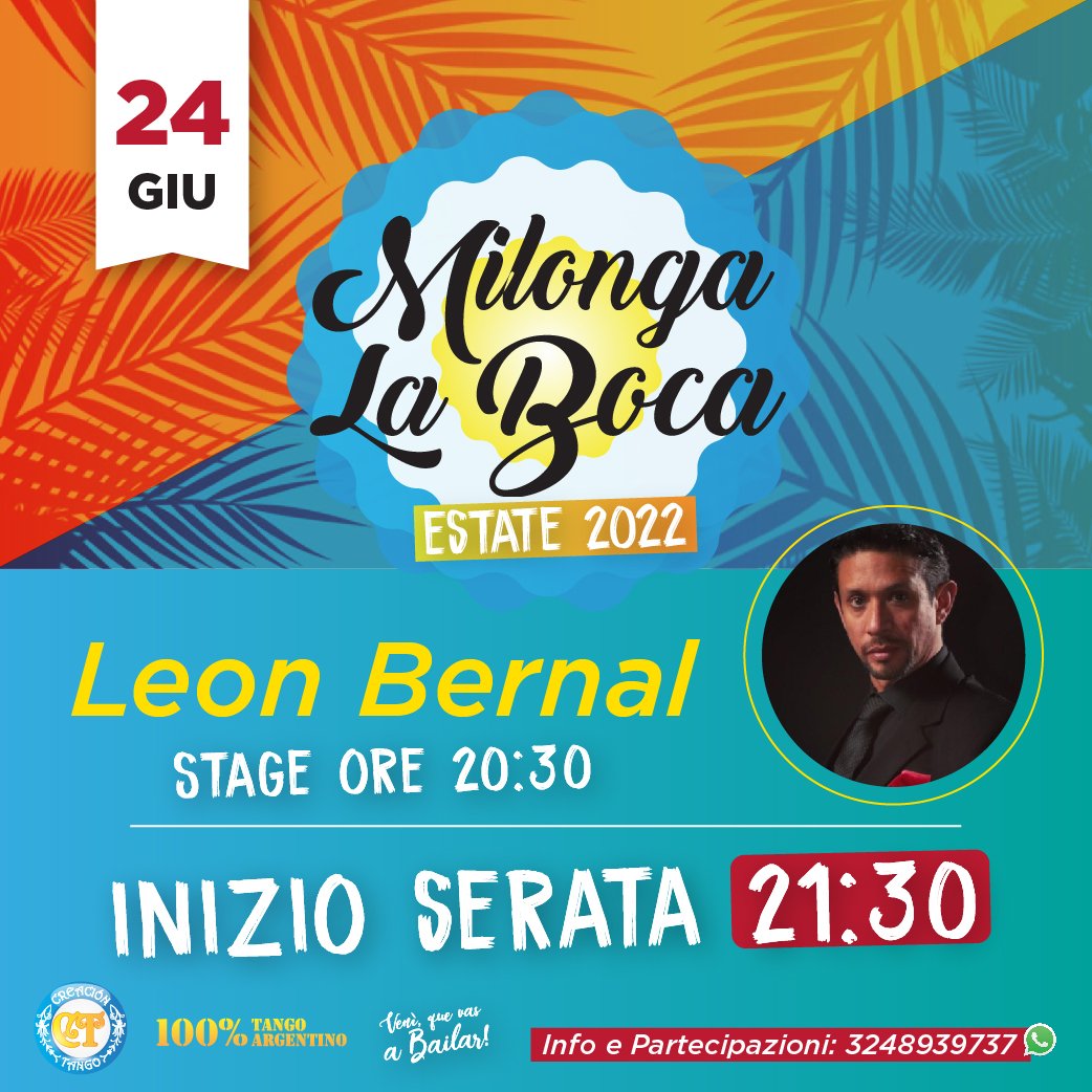 Venerdì 24 Leon Bernal – Milonga La Boca Estate 2022